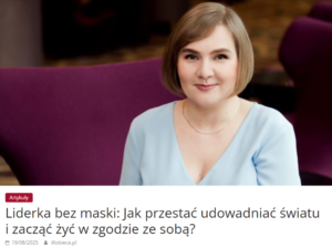 lider liderka maska tożsamość presja motywacja stres kryzys transformacja wypalenie rozwój coaching