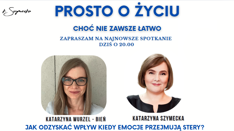 Jak odzyskać wpływ kiedy emocje przejmują stery prosto o życiu emocje ciało rozwój transformacja równowaga coaching